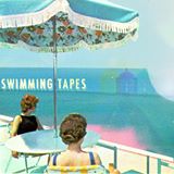 Souvenirs - Swimming Tapes