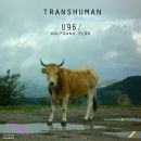 Transhuman - U96 and Wolfgang Flur
