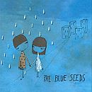 Lost and Delirious - The Blue Seeds
