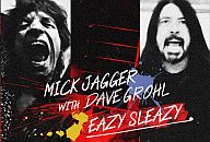 Eazy Sleazy - Mick Jagger with Dave Grohl