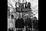Nobody's Fool - Carlo & The Montes