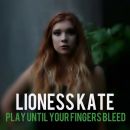 Play Until Your Fingers Bleed - Liokness