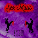 Sex Music - Sploon