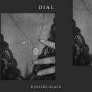 Dial - Darling Black