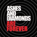 ON - ASHES AND DIAMONDS