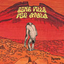 Flying to Nowhere - SOME PILLS FOR AYALAs
