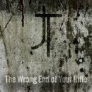 The Wrong End Of Your Rifle - The Joy Thieves