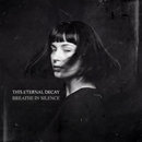 BREATHE IN SILENCE - This Eternal Decay