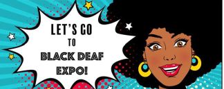 02/02-Black Deaf Expo 2019 - San Leandro
