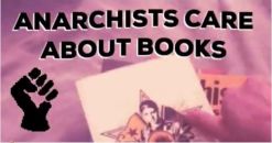 03/25-Anarchists Care About Books @ Bluestockings Bookstore Café & Activist Center, New York...