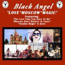 Moscow Don't Believe In Tears (Rock Mix) - Black Angel