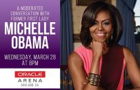 03/28-A Moderated Conversation with Michelle Obama @ Oracle Arena, Oakland...