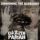 Summoning The Assassins - Citazen Pariah